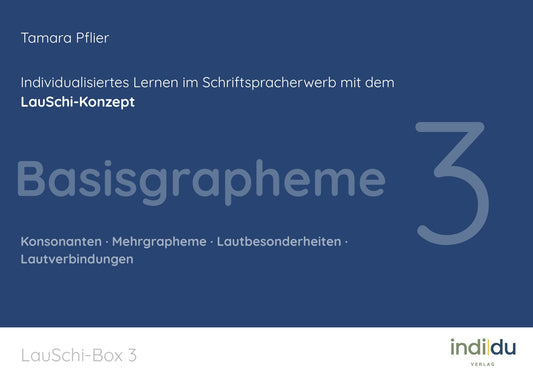 LauSchi-Box 3 – Basisgrapheme, Konsonanten & Mehrgrapheme, Cover
